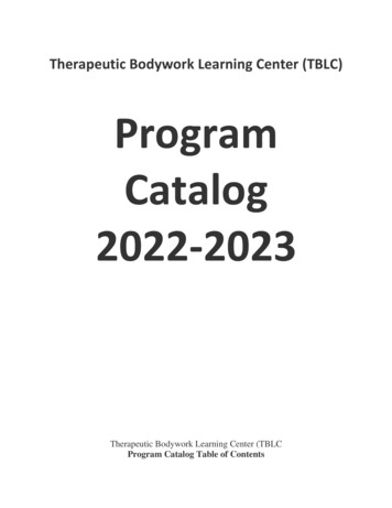 Therapeutic Bodywork Learning Center (TBLC) Program Catalog 2022-2023