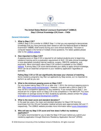 The United States Medical Licensure Examination (USMLE) Step 2 . - AUC