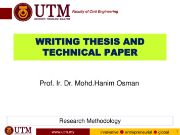 WRITING THESIS AND TECHNICAL PAPER - Universiti Teknologi Malaysia