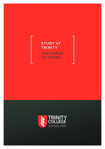 STUDY AT TRINITY THE SPACE TO THINK - Trinity College Queensland
