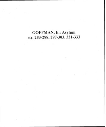GOFFMAN, E.: Asylum Str. 283-288,297-303,321-333 - Masaryk University