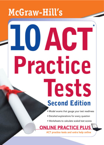McGraw-Hill's 10 ACT Practice Tests - Chandler Unified School District