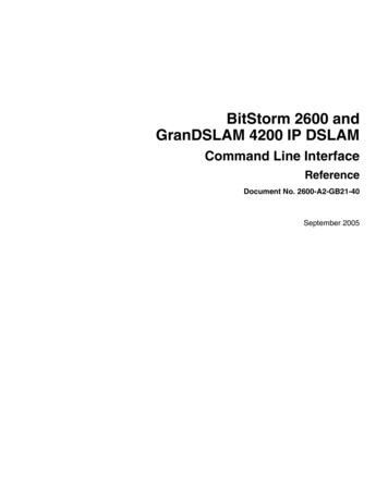 BitStorm 2600 And GranDSLAM 4200 IP DSLAM Command Line Interface Reference