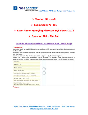 Vendor: Microsoft Exam Code: 70-461 Exam Name: Querying Microsoft SQL .