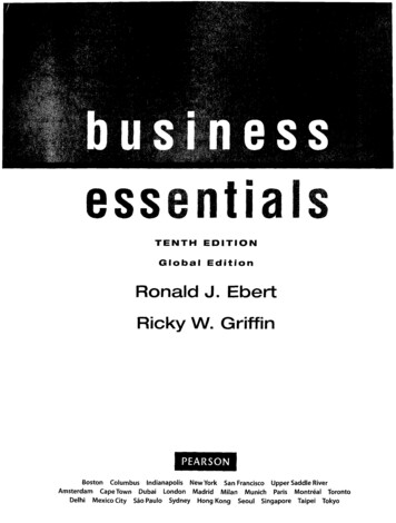 Business Essentials TENTH EDITION Global Edition Ronald J. Ebert Ricky .