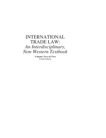 INTERNATIONAL TRADE LAW: An Interdisciplinary, Non-Western Textbook