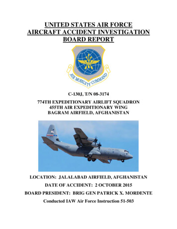 UNITED STATES AIR FORCE AIRCRAFT ACCIDENT INVESTIGATION . - WarnerMedia