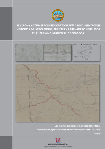 Revisión Y Actualización De Cartografía Y Documentación Histórica De .