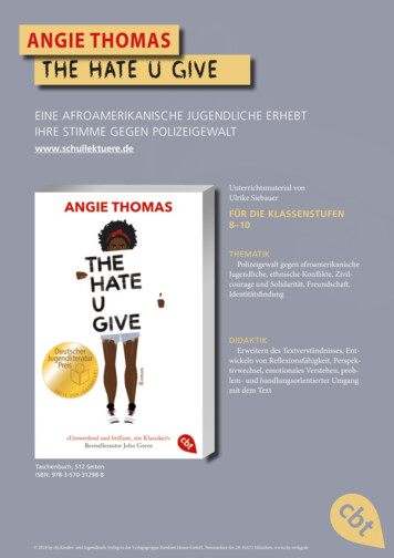 ANGIE THOMAS THE HATE U GIVE - Penguin Random House Verlagsgruppe