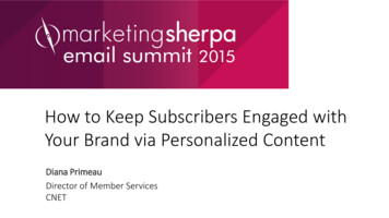 How To Keep Subscribers Engaged With Your Brand Via . - MECLABS