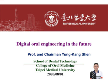 Digital Oral Engineering In The Future