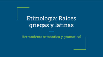 Etimología: Raíces Griegas Y Latinas