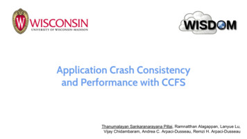And Performance With CCFS Application Crash Consistency
