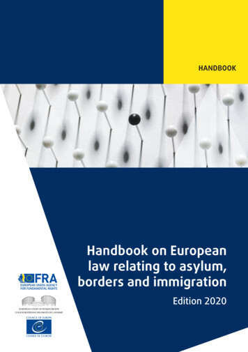 Handbook On European Law Relating To Asylum, Borders And Immigration .