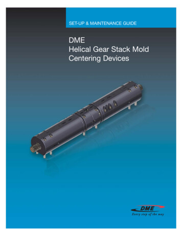 DME Helical Gear Stack Mold Centering Devices