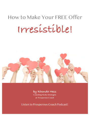 How To Make Your FREE Offer Irresistible! - Prosperous Coach