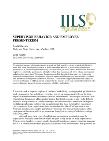Supervisor Behavior And Employee Presenteeism - Regent University