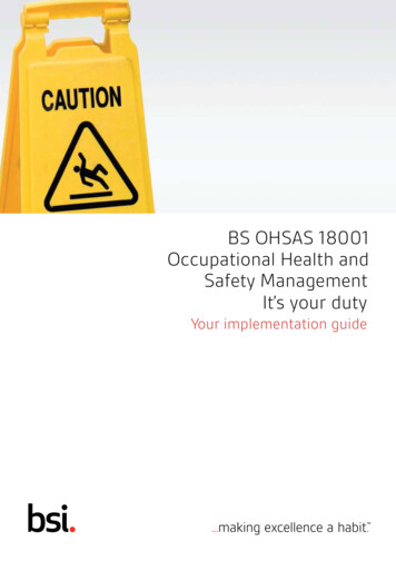 BS OHSAS 18001 Occupational Health And Safety Management It's Your Duty
