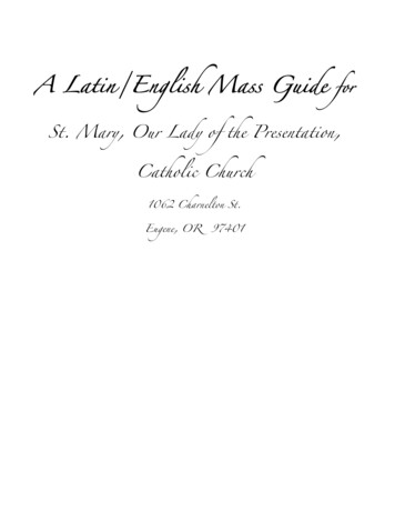 A Latin/English Mass Guide For St. Mary, Our Lady Of The Presentation .