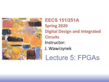 Lecture 5: FPGAs - University Of California, Berkeley