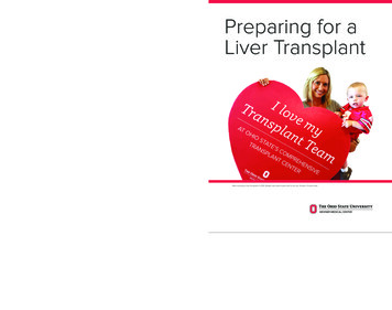 Preparing For A Liver Transplant - Ohio State University Wexner Medical .