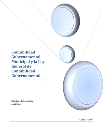 Contabilidad Gubernamental Municipal Y La Ley General De Contabilidad .