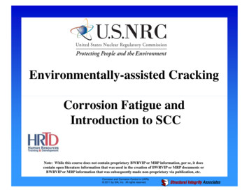 Environmentally-assisted Cracking Corrosion Fatigue And Introduction To SCC