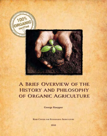 A Brief Overview Of The History And Philosophy Of Organic Agriculture
