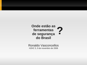Onde Estão As Ferramentas De Segurança Do Brasil - H2HC