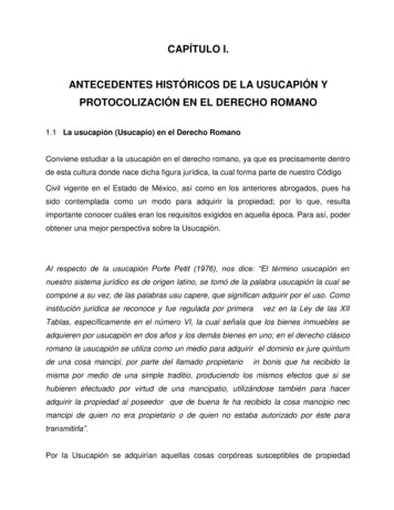 Capítulo I. Antecedentes Históricos De La Usucapión Y Protocolización .