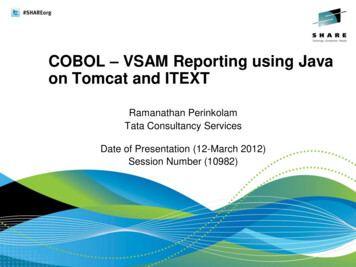COBOL VSAM Reporting Using Java On Tomcat And ITEXT - SHARE