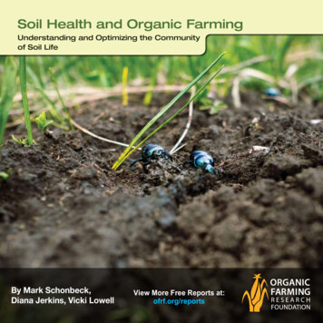 Soil Health And Organic Farming - Organic Farming Research Foundation