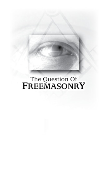 The QuesTion Of Freemasonry - Internet Archive