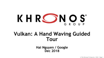 Vulkan: A Hand Waving Guided Tour - Khronos 