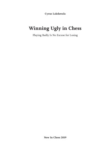 Winning Ugly In Chess - De Beste Zet