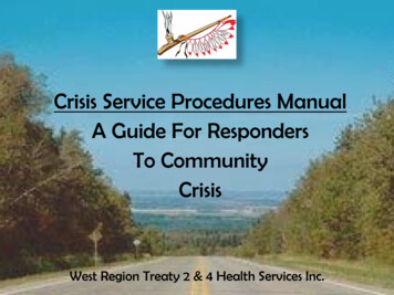Crisis Service Procedures Manual A Guide For Responders To Community Crisis