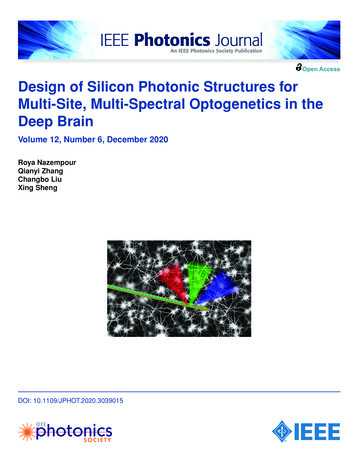 Design Of Silicon Photonic Structures For Multi-Site, Multi-Spectral .