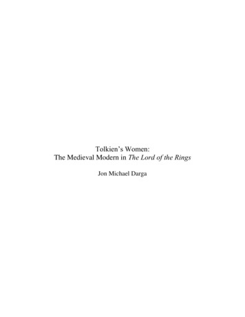 Tolkien's Women: The Medieval Modern In The Lord Of The Rings