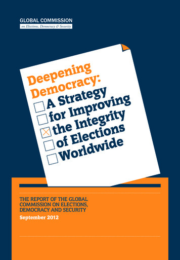 THE REPORT OF THE GLOBAL COMMISSION ON ELECTIONS, - Yale Center For The .
