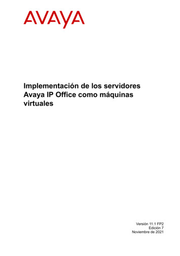 Implementación De Los Servidores Avaya IP Office Como Máquinas Virtuales