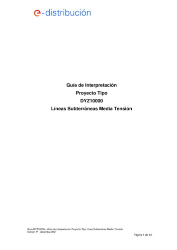 Guía De Interpretación Proyecto Tipo DYZ10000 Líneas Subterráneas Media .