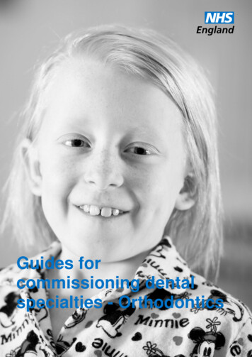 Guides For Commissioning Dental Specialties - Orthodontics - NHS England