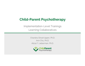 LC Model Overview 2018 - Child-Parent Psychotherapy