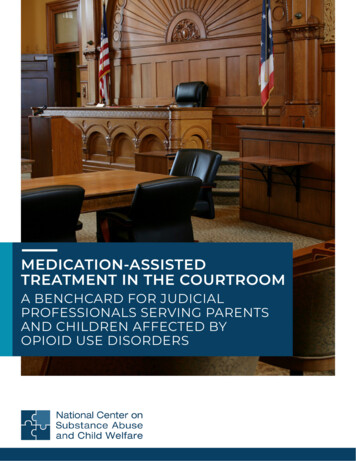 MEDICATION-ASSISTED TREATMENT IN THE COURTROOM - HHS.gov