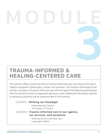 TRAUMA-INFORMED & HEALING-CENTERED CARE - National Sexual Violence .