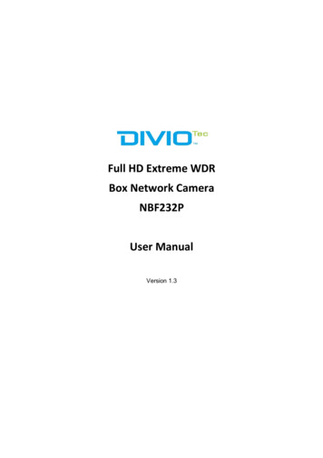 Full HD Extreme WDR Box Network Camera NBF232P User Manual - DivioTec