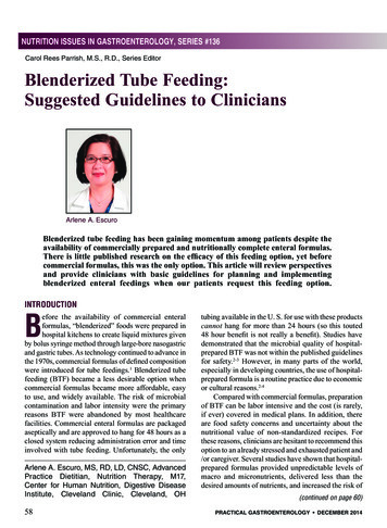 Carol Rees Parrish, M.S., R.D., Series Editor Blenderied Tube Feeding .