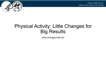 Physical Activity: Little Changes For Big Results - Indian Health Service