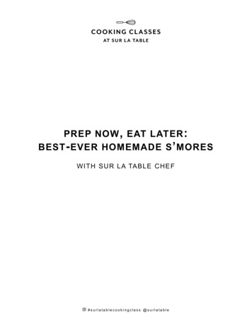 PREP NOW EAT LATER EVER HOMEMADE S - Sur La Table
