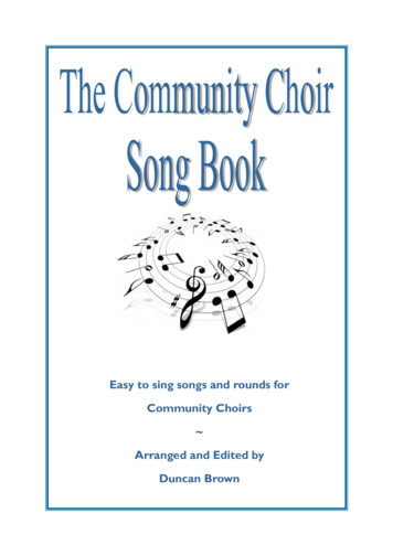 Easy To Sing Songs And Rounds For Community Choirs Arranged And Edited .